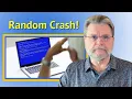 Why Does My Computer Crash Randomly