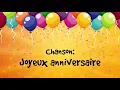 Download Lagu Chanson Joyeux Anniversaire 🎊 / Happy Birthday song in French 🎉