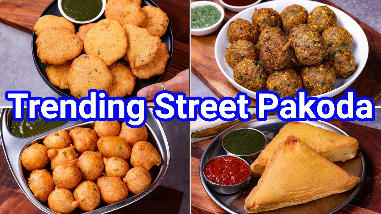 Trending Street Style Pakoda & Bajji Recipes - Perfect Evening Tea Time Snacks   Street Style Pakora