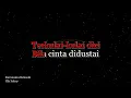 Illa Sabry - Keranamu Kekasih [Karaoke]