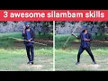 Silambam training Alandur 3 awesome skill Tamil Kalaripayattu karrasamu Lathikhela gatka