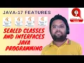 Sealed Classes and Interfaces - Java Programming Sealed Classes in Java Java 17 Features Hindi