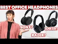 The Best Office Headphones of 2025