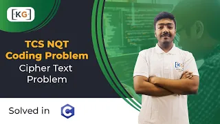 Cipher Text Problem Asked in TCS NQT 2020 C Solution