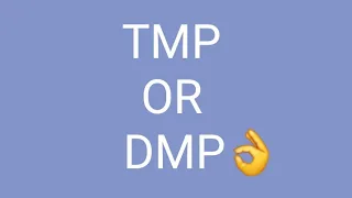 Download what is different for TMP and DMP MP3