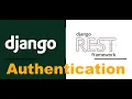 Django REST Framework Authentication Course Complete Step-by-Step Python Tutorial In-depth Guide
