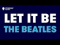 Download Lagu The Beatles - Let It Be (Karaoke with Lyrics)