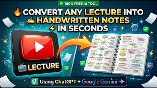 Convert Any Lecture Into Handwritten Notes in Seconds 100 FREE AI Tool