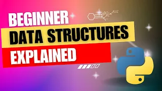 Python Data Structures Explained with Examples - The Complete Beginner s Guide