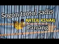Download Lagu Sogok ontong trotol sadis, materi kenari panjang