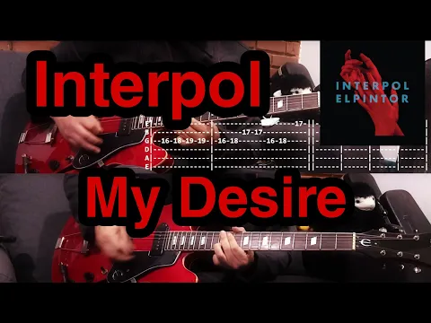 Download MP3 My Desire - Interpol (2 Guitars Cover + TAB+Tutorial)