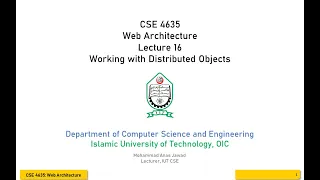 Working with Distributed Objects CSE 4635 Lecture 16