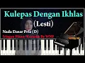 Download Lagu Lesti - Kulepas Dengan Ikhlas Piano Karaoke Versi Pria + CHORD
