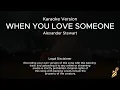Alexander Stewart - When You Love Someone (Karaoke Version)