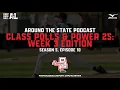 Season 5 Episode 10 Class 7A-1A Polls Power 25 Week 3 Edition