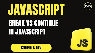 break vs continue in JavaScript Loop Control Made Easy