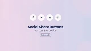 Social Share Buttons With HTML CSS Javascript Tutorial
