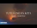 Download Lagu Roel Cortez - Tutulungan Kita (Official Lyric Video)