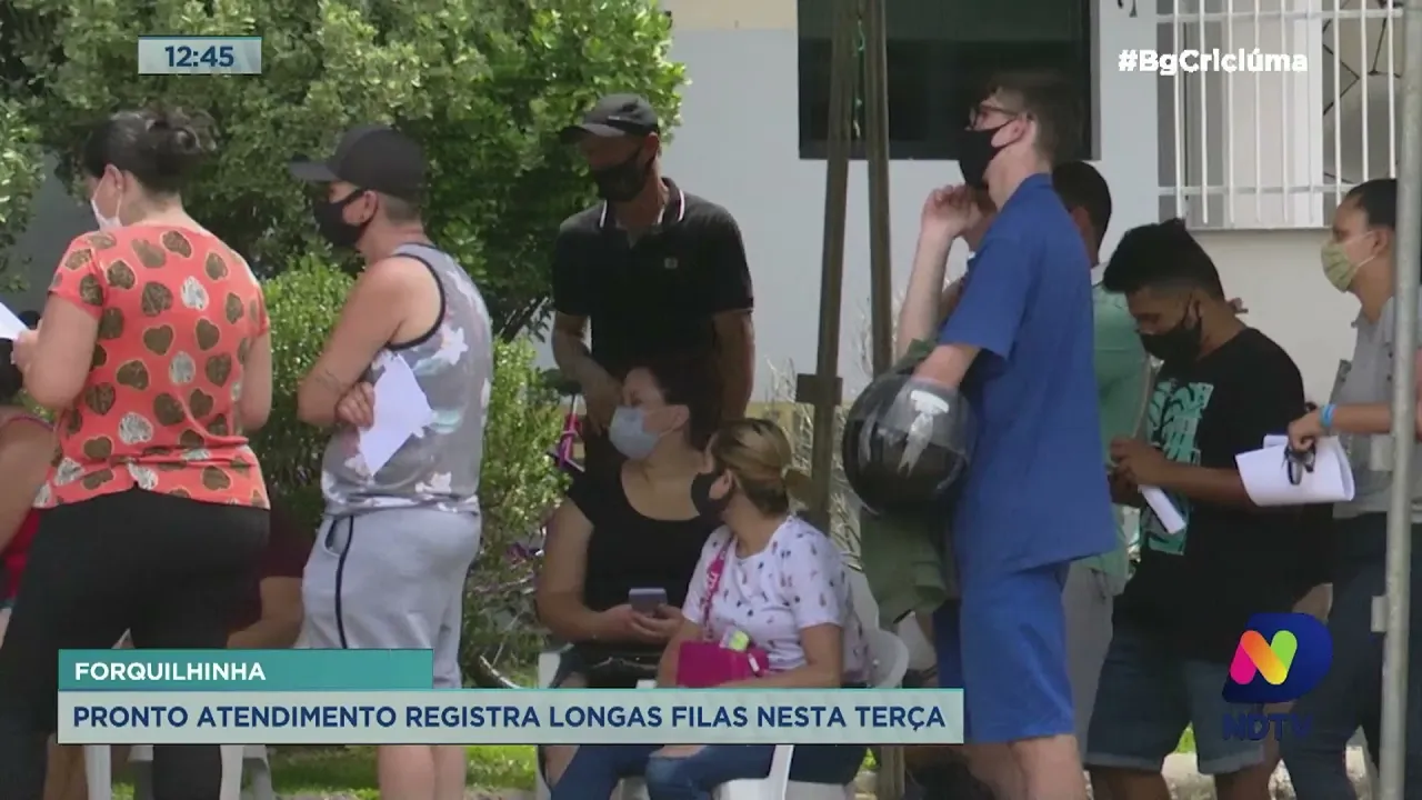 Pronto atendimento de Forquilhinha registra longas filas nesta terça