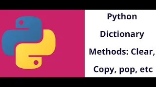Python Tutorials for Beginners Methods in Python Dictionary