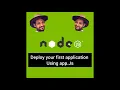 Hello world example in Node js Deploy first app js in Node js