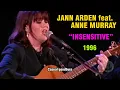 Download Lagu Jann Arden feat. Anne Murray - Insensitive | LIVE FULL HD (with lyrics) 1996