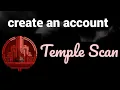 How to create an account on Temple Scan