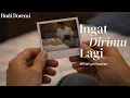 Lagu Budi Doremi - Ingat Dirimu Lagi (Official Lyric Visualizer)