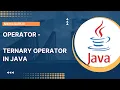 7 Operator Ternary Operator in JAVA