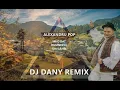 Download Lagu Alexandru Pop - Mi-o dat Dumnezeu un gand | DJ DANY REMIX