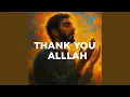 Lagu Thank You Allah