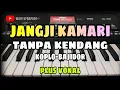 Download Lagu JANGJI KAMARI || TANPA KENDANG KOPLO-BAJIDOR || PLUS VOKAL