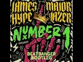 James Hype, Major Lazer Number 1 Beatbanger Bootleg (Remix)