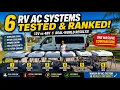 6 RV AC Systems TESTED RANKED 12V vs 48V