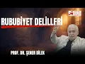 Prof. Dr. Şener Dilek | Rububiyet Delilleri | AGH Uhuvvet Programı Almanya 2025