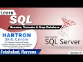 SQL Tutorial 11 Rename Turncate Drop Database HARTRON SKILL CENTRE FATEHABAD