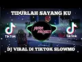 Download Lagu DJ TIDURLAH SAYANGKU MENTARI TLAH MENUNGGU || VIRAL TIKTOK 2021