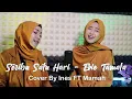 SERIBU SATU HARI - EVI TAMALA | COVER BY INES FT MAMAH