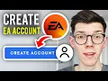 How To Make An EA Account - Full Guide