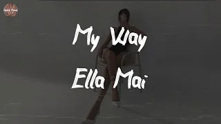 ella mai my way lyric video 