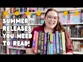 12 Summer Releases You NEED to Read book releases you can t skip