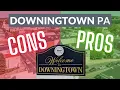 Downingtown PA The Pros Cons of Living Here