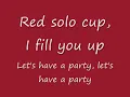 Toby Keith-Red Solo Cup Lyrics