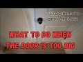 How to fix a door that s too big for the opening and just won t shut