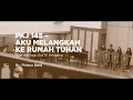 PKJ 145 – Aku Melangkah ke Rumah Tuhan