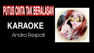 Download Andra Respati - PUTUS CINTA TAK BERALASAN (Video Karaoke Smule) MP3