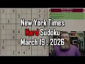 NYT Hard Sudoku Walkthrough March 19 2026