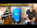 How To Replace a Pressure Tank Replace It Before This Happens