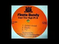 Finsta Bundy - Feel The High Pt. II