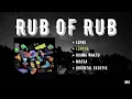 Download Lagu RUB OF RUB --- FULL ALBUM (MUSIC)